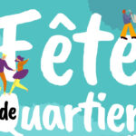 CIL Monplaisir : Fête de quartier du Jet d'Eau le samedi 5 juillet 2025